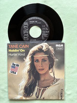 Tané Cain, Holdin’ On