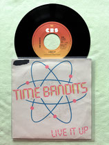 Time Bandits, Live It Up