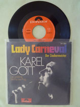 Karel Gott, Lady Carneval / sch