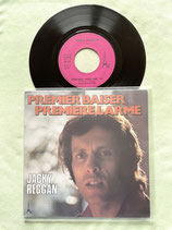 Jacky Reggan, Premier baiser, premiere larme / if