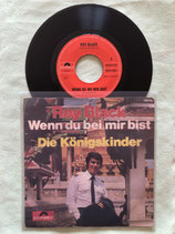 Roy Black, Wenn du bei mir bist / sch