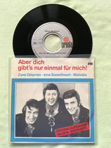 Nilsen Brothers, Aber Dich gibt's nur einmal für mich / sch