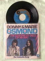 Donny  & Marie Osmond, I'm Leaving It (All) Up To You