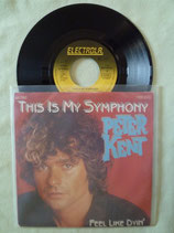 Peter Kent, This Is My Symphony / deutsch