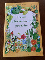 Manuel d'herboristerie populaire