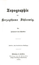 Schröder, Johannes von,Topographie des Herzogthums Schleswig