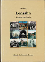 Uwe Stock "Lensahn - Geschichte eines Dorfes, Chronik der Gemeinde Lensahn, 415 Seiten, 1.321 g