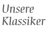 Unsere Klassiker