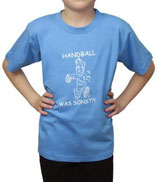 Handball was sonst?! T-Shirt