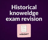 Historical Knowledge Exam Revision Worksheet