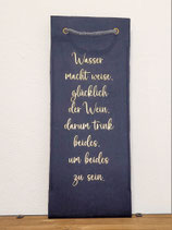 Weintasche mit Spruch