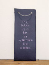 Weintasche mit Spruch