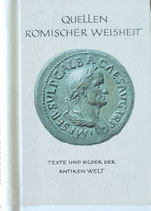 Quellen Römischer Weisheit