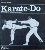 Karate-Do - Das Handbuch des modernen Karate