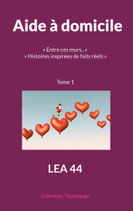 2 livres achetés/ Frais de port offert:  "Aide à domicile, Entre ses murs" de Léa44 + "La femme qui décide d'être heureuse" de Catherine Cesp