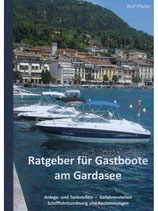 Ratgeber für Gastboote am Gardasee