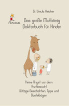 Das große Mutkönig Doktorbuch für Kinder