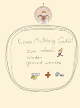 Mutkönigkissen mit Leporello - Trost - Gedicht zum schnell wieder gesund werden