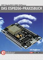 Das ESP8266-Praxisbuch