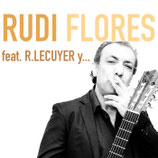 Une place pour le concert de Rudi Flores le samedi 11 mai