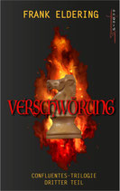 VERSCHWÖRUNG, Confluentes-Trilogie Teil 3