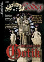 Karfunkel Codex Nr. 07: Aufbruch in die Gotik