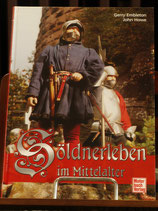 Buch Söldner-Leben im Mittelalter - Embleton (ZF)