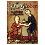 Karfunkel Codex Nr. 11: Heilkunde im Mittelalter