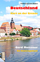 Deutschland - Hart an der Grenze