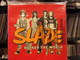 Slade-Rocked the World