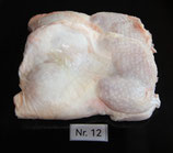 12. Pouletschenkelsteak mit Haut nature 150 - 200 g / Fr. 23.00 statt 25.00 pro Kilo