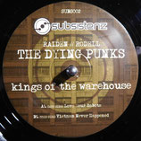 The Dying Punks ‎– Kings Of The Warehouse EP