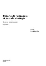 Théorie de l'oligopole et jeux de stratégies. C. PONDAVEN
