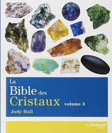 La bible des cristaux III