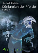 Königreich der Pferde Band 01: Paesano