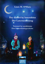 Ilay diaben’ny harendrina | Der Laternenumzug - Tantaran’ireo zazakintana | Eine Sternenkindergeschichte - LIAM M. O'HARA