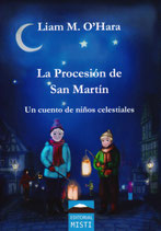 La Procesión de San Martín - Un cuento de niños celestiales - LIAM M. O'HARA