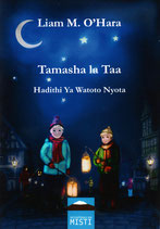 Tamasha la Taa - Hadithi Ya Watoto Nyota - LIAM M. O'HARA