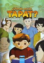 ¿Dónde estás, Tapat? - Bert Banico / Adriel Pérez