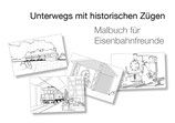 Eisenbahn Malbuch - Unterwegs