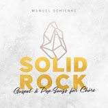 CD Manuel Schienke - Solid Rock