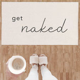 Große Polyamidmatte "Get Naked"