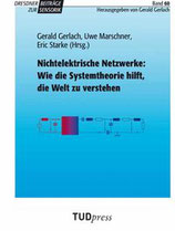 60: Nichtelektrische Netzwerke: Wie die Systemtheorie hilft, die Welt zu verstehen