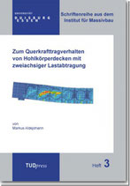 3: Zum Querkrafttragverhalten von Hohlkörperdecken mit zweiachsiger Lastabtragung