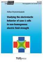 49: Studying the electrotactic behavior of saos-2 cells in non-homogenous electric field strength