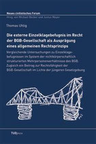 6 - Die externe Einzelklagebefugnis im Recht der BGB-Gesellschaft als Ausprägung eines allgemeinen Rechtsprinzips