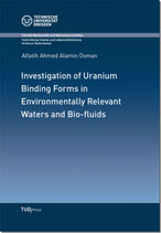 Investigation of Uranium Binding Forms in Environmentally Relevant Waters and Bio-fluids