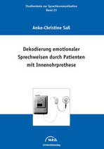 023: Dekodierung emotionaler Sprechweisen durch Patienten mit Innenohrprothese