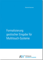 Formalisierung gestischer Eingabe für Multitouch-Systeme