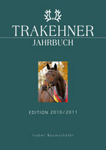TRAKEHNER JAHRBUCH -Edition 2010/2011